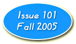 Issue 101 - Fall 2005