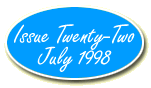 Issue 22 - July 1998