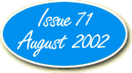 Issue 71 - August 2002