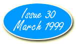 Issue 30 - March 1999