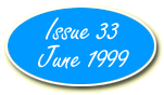Issue 33 - June 1999
