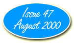 Issue 47 - August 2000