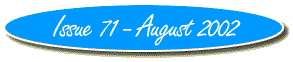 Issue 71 - August 2002