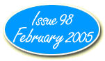 Issue 98 - February 2005