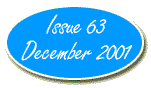 Issue Sixty-Three - December 2001